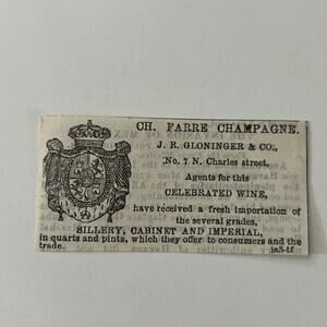 CH Farre Champagne JR Gloninger & Co 1862 Civil War Baltimore Clipping SAJ2-S27